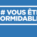 vous êtes fomidables