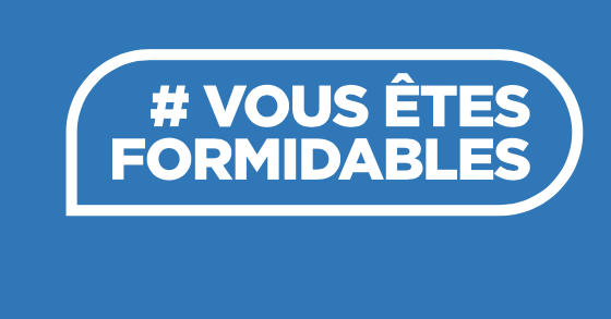 vous êtes fomidables